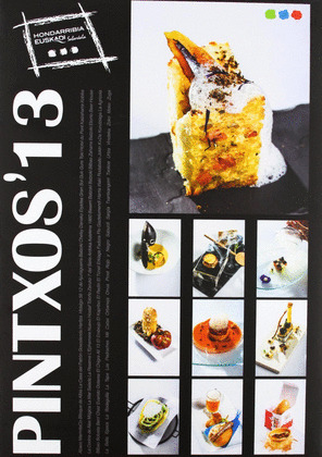 PINTXOS 2013: LO MEJOR DE LOS PINTXOS DE EUSKADI, NAVARRA E IPARRALDE