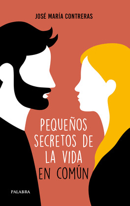 PEQUEÑOS SECRETOS EN LA VIDA EN COMUN