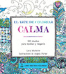 EL ARTE DE COLOREAR: CALMA