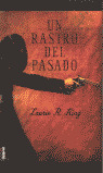RASTRO DEL PASADO, UN