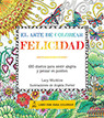 EL ARTE DE COLOREAR: FELICIDAD