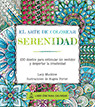 EL ARTE DE COLOREAR: SERENIDAD