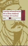 CUENTOS EXTRAORDINARIOS CHINA MEDIEVAL