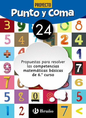 PUNTO Y COMA MATEMATICAS 24 PROPUESTAS PARA RESOLVER LAS COMPETENCIAS MATEMATICA