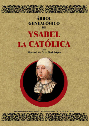 ÁRBOL GENEALÓGICO DE YSABEL LA CATÓLICA