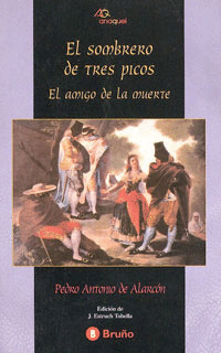 ANQ23. EL SOMBRERO DE TRES PICOS/EL AMIGO DE LA MUERTE