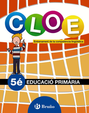 CLOE ENTRENAMENT DE LA COMPETENCIA LINGÜISTICA 5E