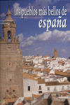 LOS PUEBLOS MÁS BELLOS DE ESPAÑA