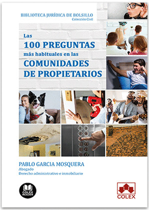 LAS 100 PREGUNTAS MAS HABITUALES EN LAS COMUNIDADES DE PROPIETARIOS
