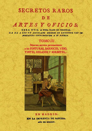 SECRETOS RAROS DE ARTES Y OFICIOS. TOMO III