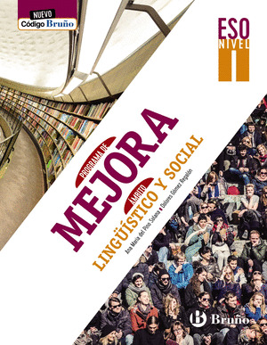 NUEVO CODIGO BRUÑO PROGRAMA DE MEJORA AMBITO LINGÜISTICO Y SOCIAL ESO NIVEL I