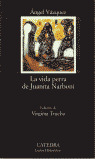 VIDA PERRA DE JUANITA NARBONI, LA