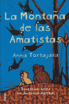 MONTAÑA DE LAS AMATISTAS, LA