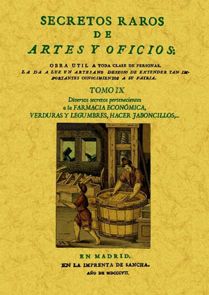 SECRETOS RAROS DE ARTES Y OFICIOS.TOMO IX