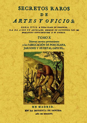 SECRETOS RAROS DE ARTES Y OFICIOS.TOMO X