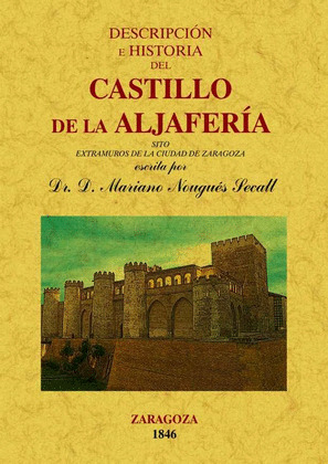 CASTILLO DE LA ALJAFERIA.
