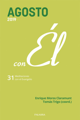 AGOSTO 2019, CON EL