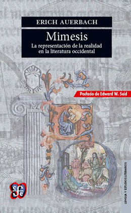 MIMESIS. LA REPRESENTACION DE LA REALIDAD EN LA LITERATURA OCCIDENTAL