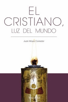EL CRISTIANO, LUZ DEL MUNDO