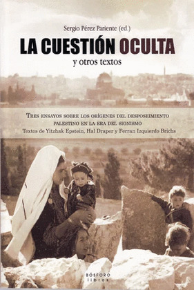 LA CUESTION OCULTA Y OTROS TEXTOS