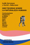 DIEZ TEORÍAS SOBRE LA NATURALEZA HUMANA