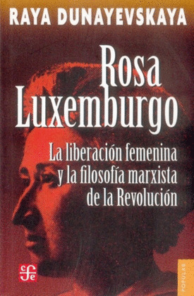 ROSA LUXEMBURGO LA LIB.
