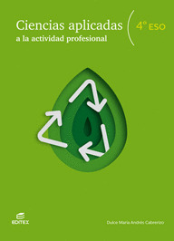 CIENCIAS APLICADAS A LA ACTIVIDAD PROFESIONAL 4º ESO