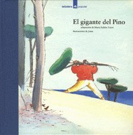 GIGANTE DEL PINO,EL