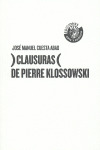 CLAUSURAS DE PIERRE KLOSSOWSKI
