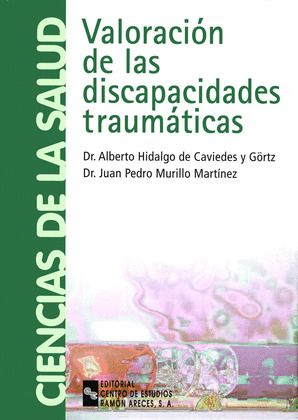 VALORACION DE LAS DISCAPACIDADES TRAUMATICAS