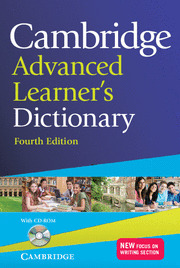 CAMBRIDGE ADVANCED LEARNER'S DICTIONARY, WITH CD-ROM. PAPERBACK. FOURTH EDITION