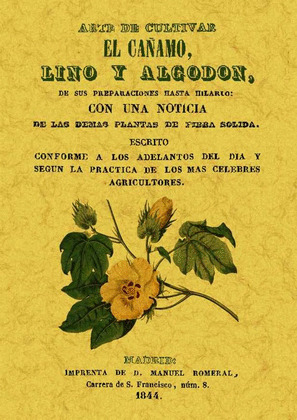 ARTE DE CULTIVA EL CAÑANMO LINO Y ALGODON