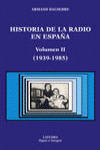 HISTORIA DE LA RADIO EN ESPAÑA. VOLUMEN II