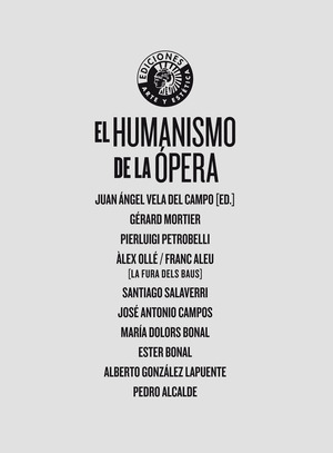 HUMANISMO DE LA ÓPERA, EL