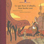 P44. LO QUE HACE EL ABUELO, BIEN HECHO ESTA (A PARTIR DE 6