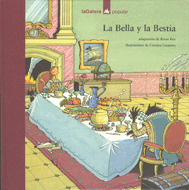 BELLA Y LA BESTIA, LA