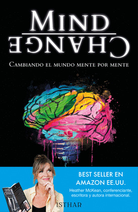 MIND CHANGE - CAMBIANDO EL MUNDO MENTE POR MENTE