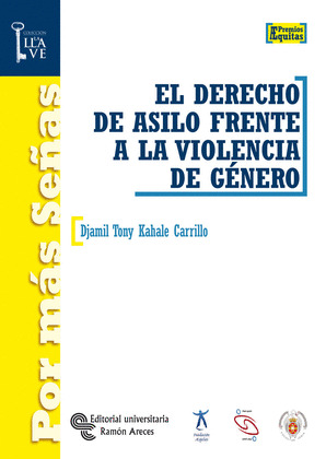 EL DERECHO DE ASILO FRENTE A LA VIOLENCIA DE GENERO