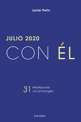 JULIO 2020, CON EL