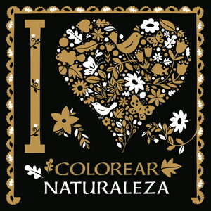 I LOVE COLOREAR: NATURALEZA