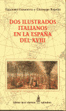 DOS ILUSTRADOS ITALIANOS EN LA ESPAÑA DEL XVIII