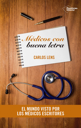 MEDICOS CON BUENA LETRA