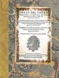 OBRAS DEL PADRE MAESTRO JUAN DE AVILA, PREDICADOR EN EL ANDALUCIA