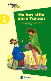 NO HAY SITIO PARA TARZAN