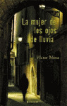 MUJER DE LOS OJOS LLUVIA