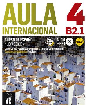 AULA INTERNACIONAL, 4. LIBRO DEL ALUMNO (+CD) (NUEVA EDICIÓN, 2014)