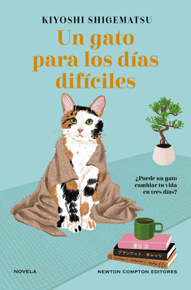 GATO PARA LOS DÍAS DIFÍCILES, UN