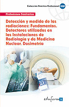 DETECCION Y MEDIDA DE LAS RADIACIONES: FUNDAMENTOS. DETECTORES