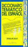 DICCIONARIO TEMATICO ESPAÑOL