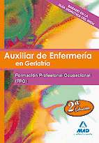 AUXILIAR DE ENFERMERIA EN GERIATRIA. TEMARIO DE FORMACION PROFESIONAL OCUPACIONA